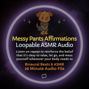 Messy Pants Affirmations - Loopable ASMR Audio