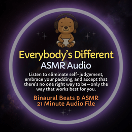 Everybody's Different - ASMR Audio