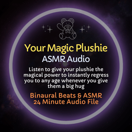 Your Magic Plushie - ASMR Audio