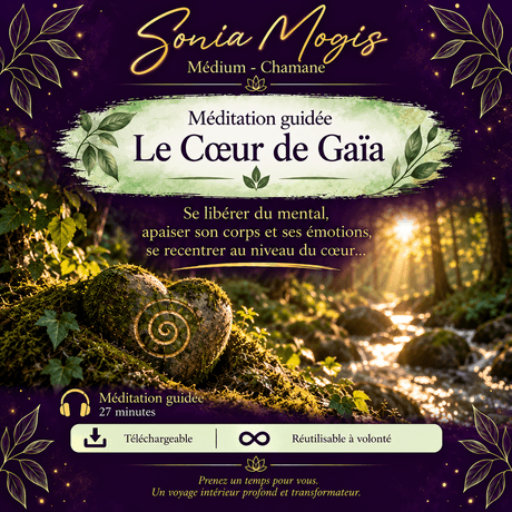 Méditation guidée/soin : Le cœur de Gaïa