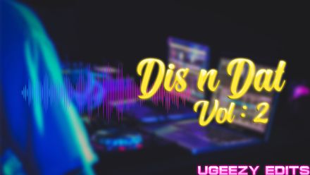 Dis &amp; Dat Edits Vol 2 | 75 Edits