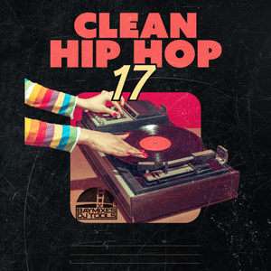 Clean Hip Hop 17