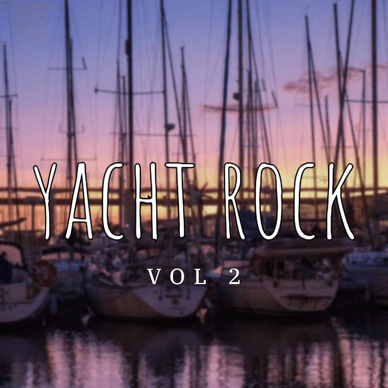 Yacht Rock Vol 2