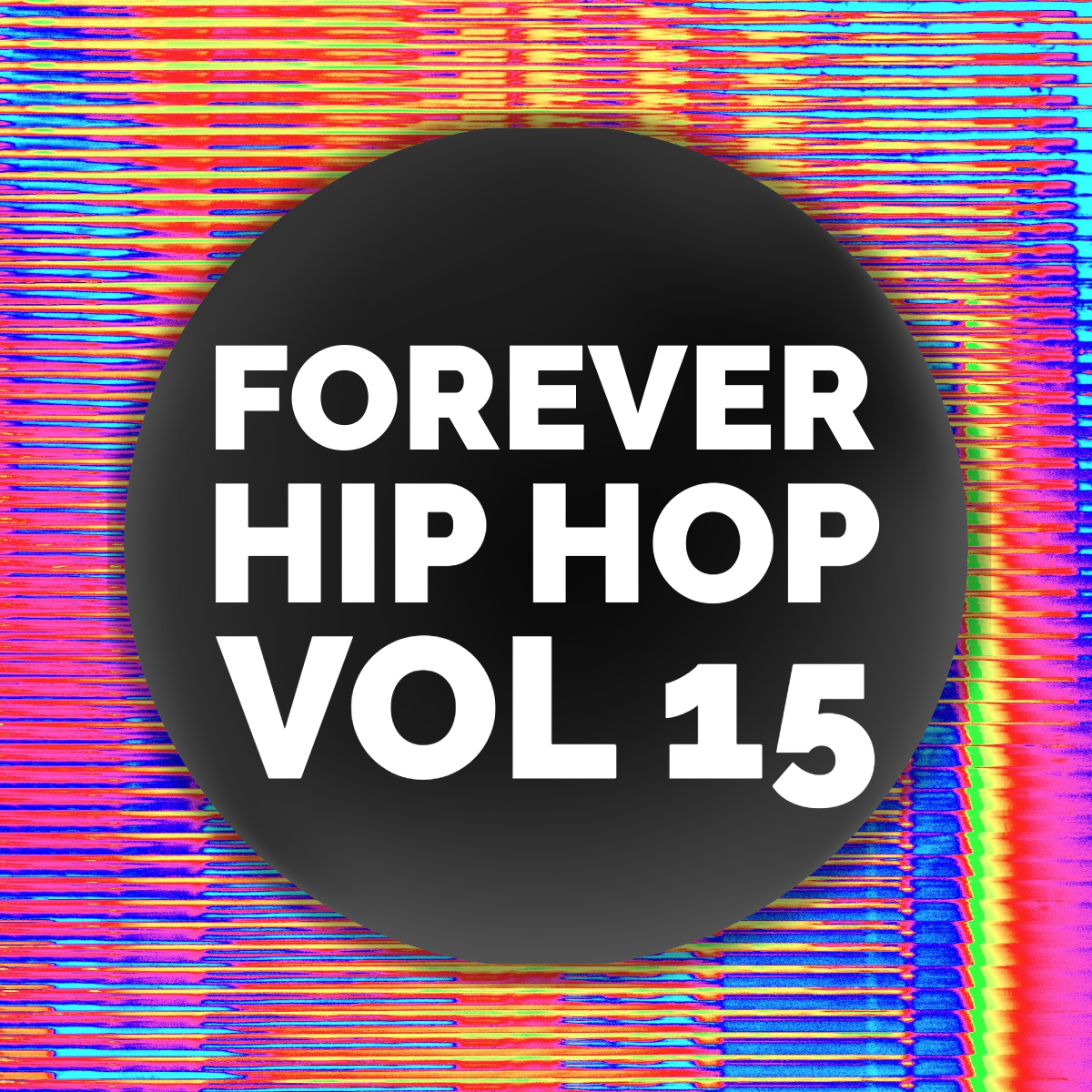 Forever Hip Hop 15 ( 40 edits )