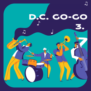 D.C. Go-Go 3 