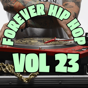 Forever Hip Hop Vol 23 