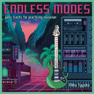 Endless Modes - Modal jam tracks for practicing musician. 