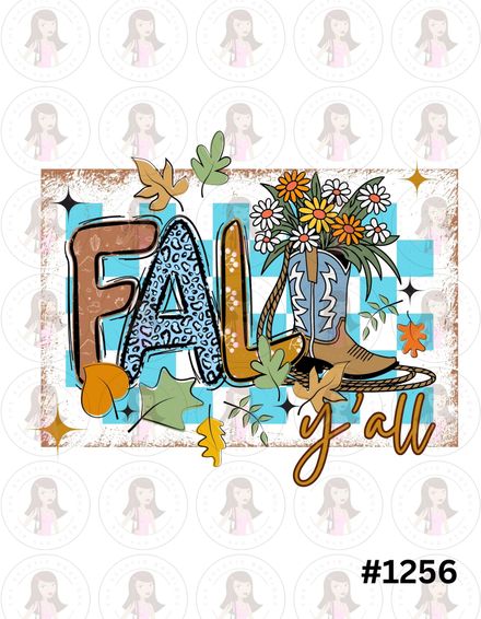 Digital Design Fall Y&#x27;all Floral and Boots #1256