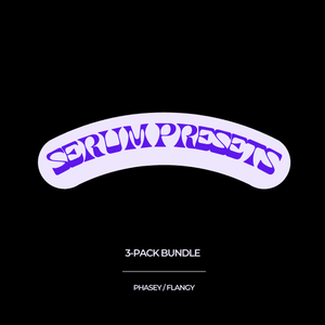 SERUM PRESETS (3-PACK BUNDLE)