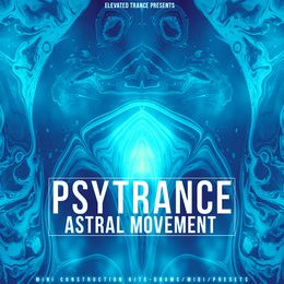 Psytrance Astral Movement