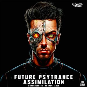 Future Psytrance Assimilation For Serum 