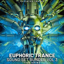 Euphoric Trance Sound Set Bundle For Spire Volume 3