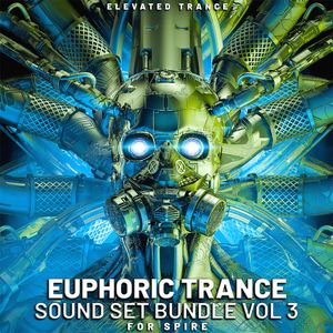 Euphoric Trance Sound Set Bundle For Spire Volume 3