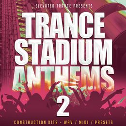 Trance Stadium Anthems 2