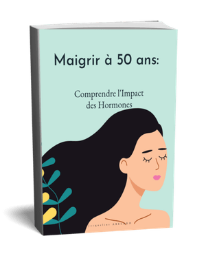 Maigrir après 50 ans, l&#x27;impact des hormones.