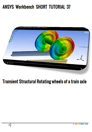 Short Tutorial 37 for Motion simulation of rotating wheels of train axle on tracks