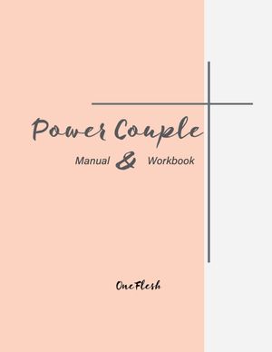 Power Couple Manual &amp; Workbook