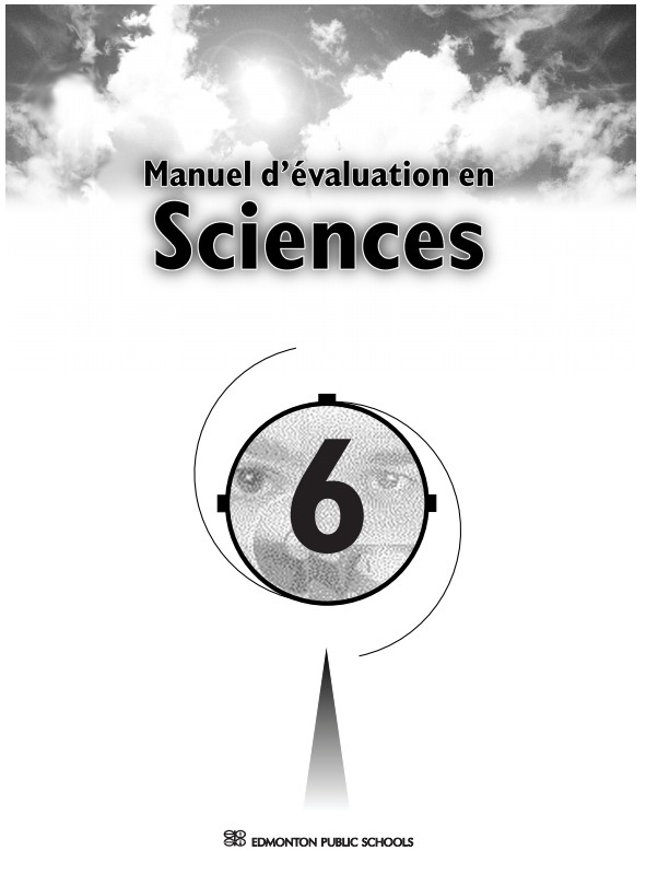 Grade 6 Manuel d&#x27;evaluation en sciences (MES)