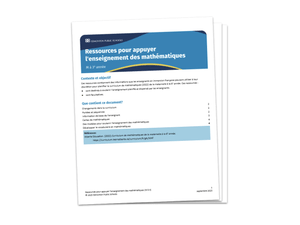 Ressources pour appuyer l&#x27;enseignement des mathématiques (M à 3) 