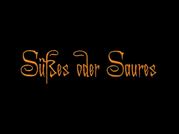 Schriftzug &quot;Süßes oder Saures&quot;