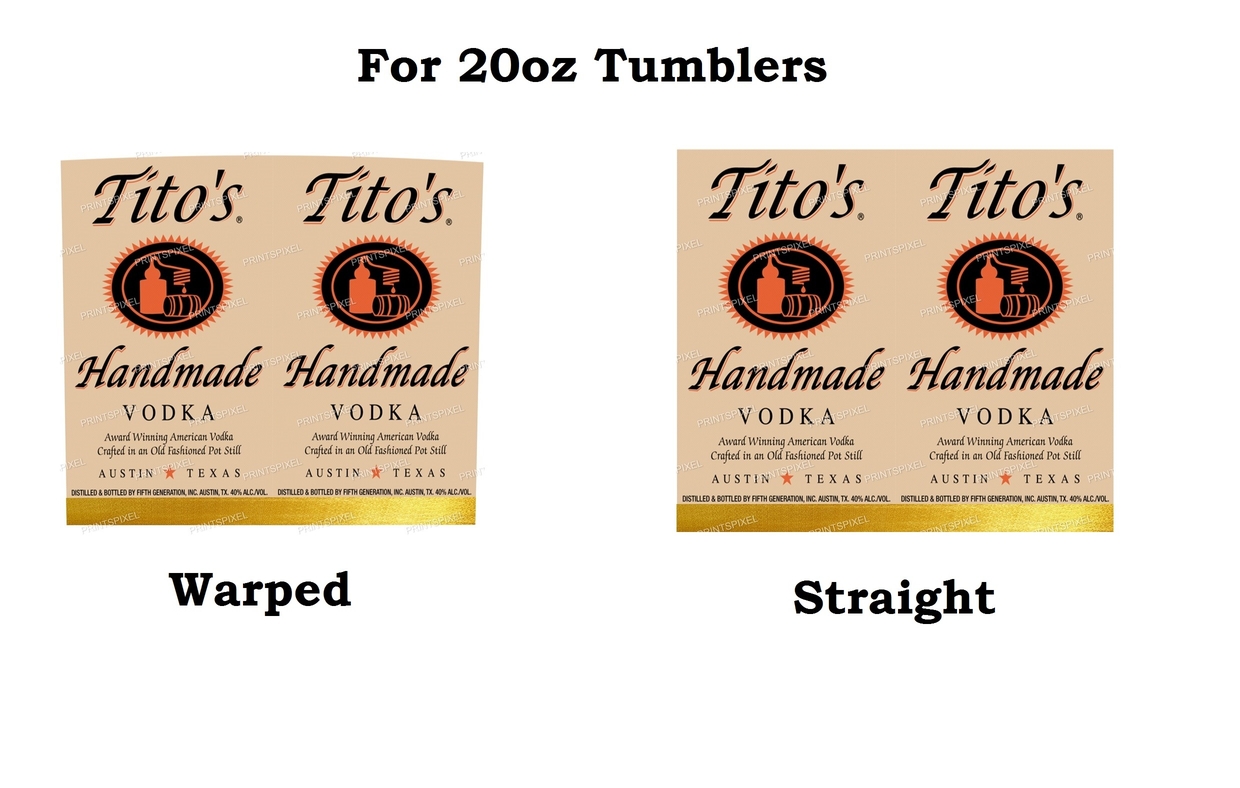Titos Handmade Vodka PNG Design Tumbler Label File Digital Sublimation straight warped 20oz