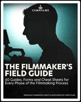 The Filmmaker&#x27;s Field Guide