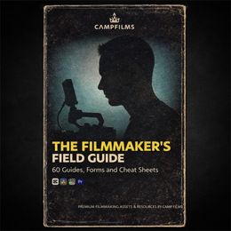 The Filmmaker's Field Guide
