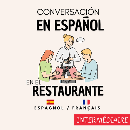 Conversación #5 - Conversación en el Restaurante