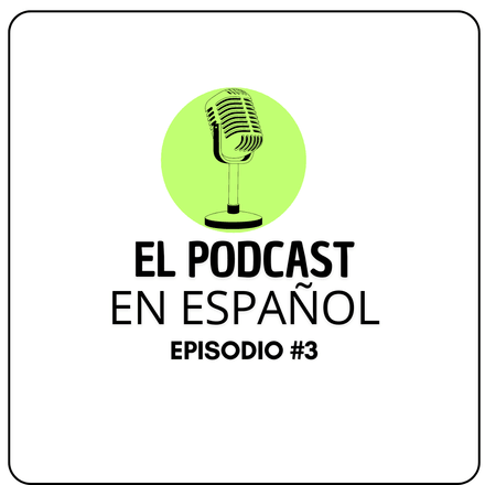 El PODCAST en ESPAÑOL - Episodio # 3 - Planear eficazmente un viaje - PARTE 1