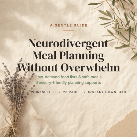 Neurodivergent Meal Planning Guide