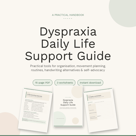 Dyspraxia Daily Life Support Guide