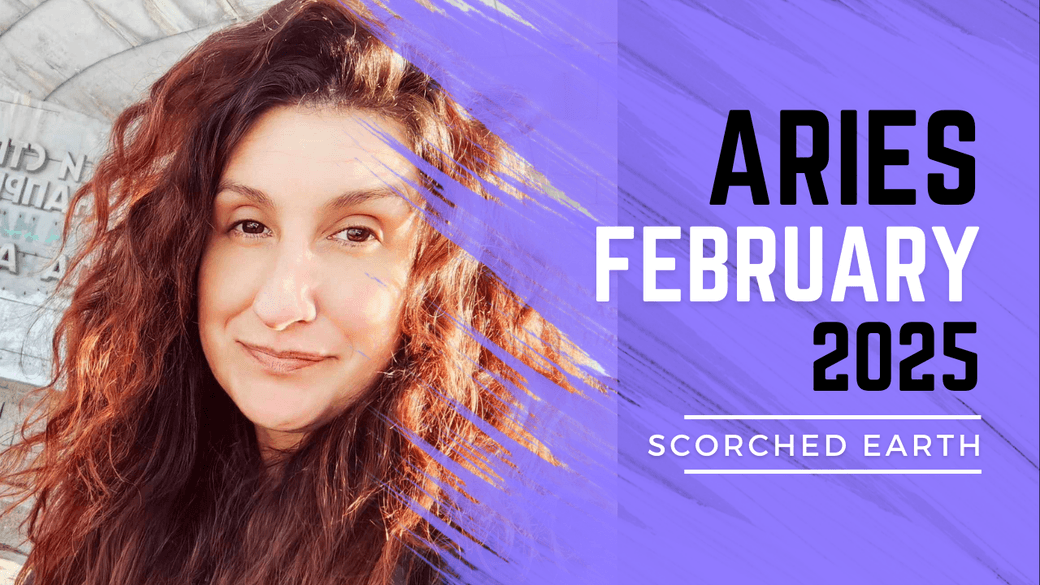 ARIES || FEBRUARY 2025