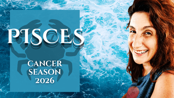PISCES || CANCER SEASON 2026