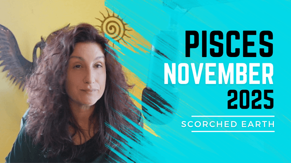 PISCES || NOVEMBER 2025