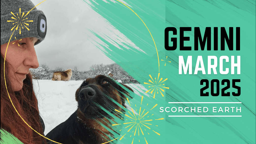 GEMINI || MARCH 2025