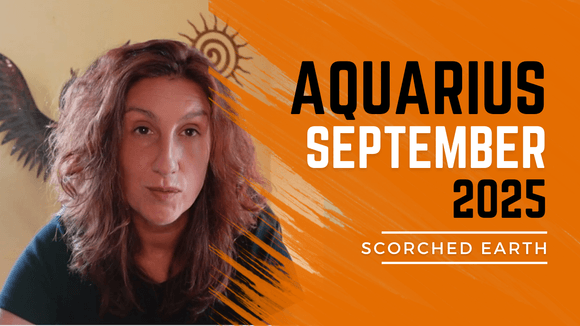 AQUARIUS || SEPTEMBER 2025