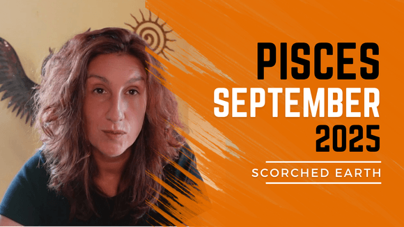 PISCES || SEPTEMBER 2025