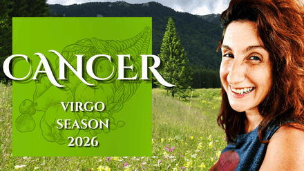 CANCER || VIRGO SEASON 2026