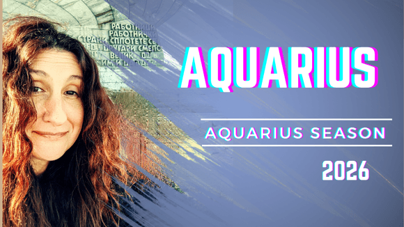 AQUARIUS || AQUARIUS SEASON 2026