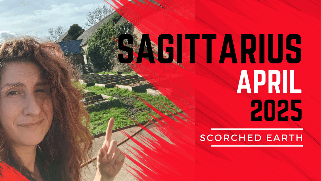SAGITTARIUS || APRIL 2025