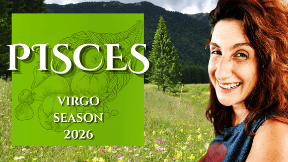 PISCES || VIRGO SEASON 2026