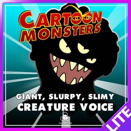 Giant, Slurpy Monster - Modern Cartoon Creature - Royalty Free Voice Samples Library [Animation SFX]