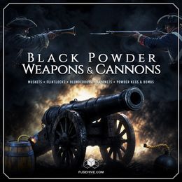 Black Powder Weapons &amp; Cannons | Muskets • Flintlocks • Blunderbuss • Bayonets • Powder Kegs &amp; Bombs