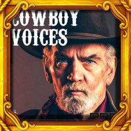 COWBOY VOICEOVERS - Western Old West Royalty-Free Voices SFX Download