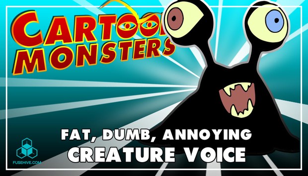 Fat, Dumb, Annoying Modern Cartoon Creature - Royalty Free Voice Samples Library [Animation Sounds]