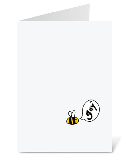 Bee Gay Greeting Card