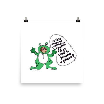 Just A Regular Frog Poster (12x12)