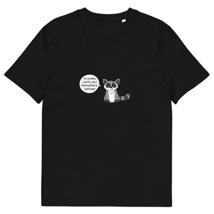 No Buddy Wants Your Homophobia Garbage Organic Tee