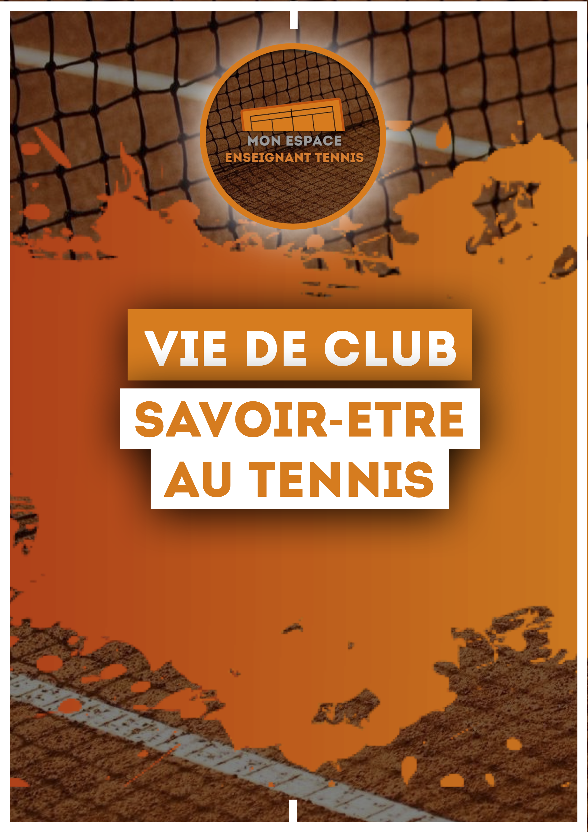 Savoir Être pour les Enfants au Tennis