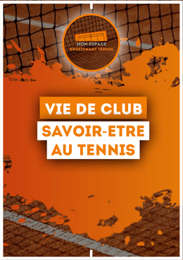 Savoir Être pour les Enfants au Tennis